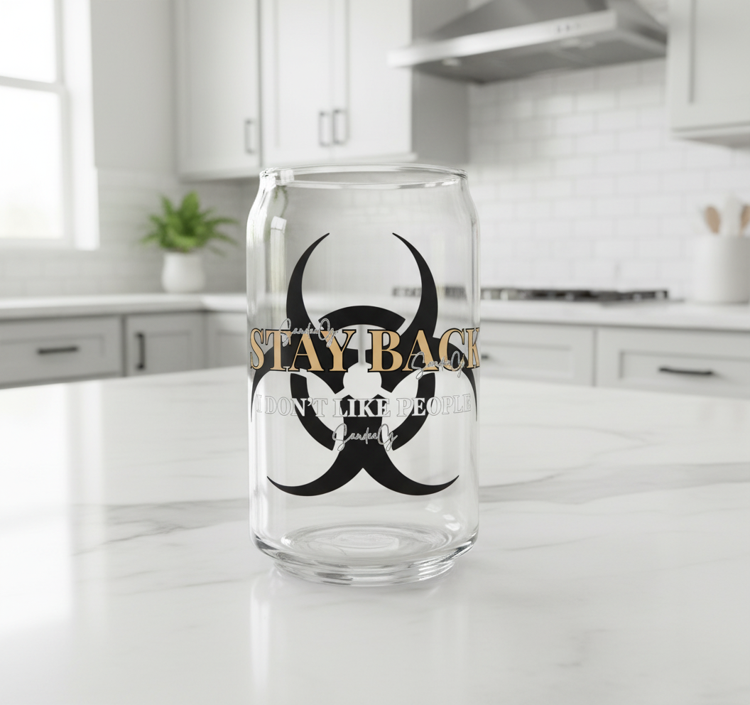 Stay Back - UVDTF Decal for cups/hard surfaces sticker