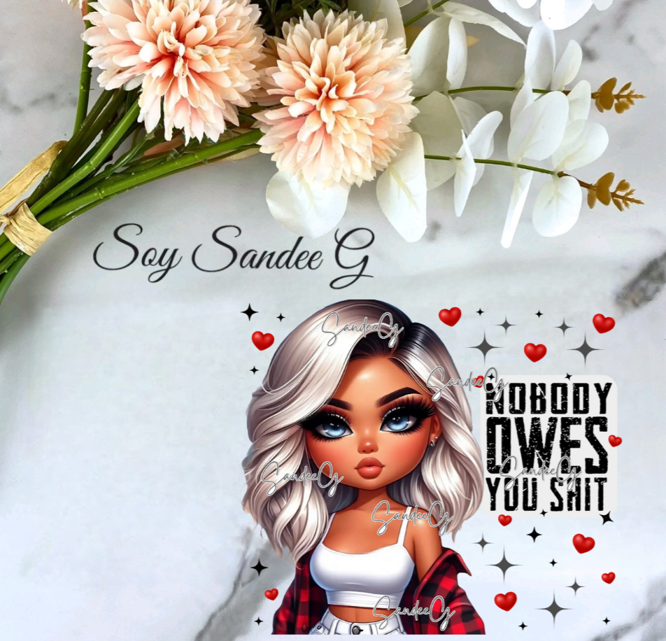 Nobody Owes You Shit (Red) - UVDTF Decal for cups/hard surfaces sticker