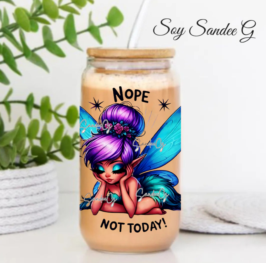 Nope Not Today Fairy - UVDTF Decal for cups/hard surfaces sticker