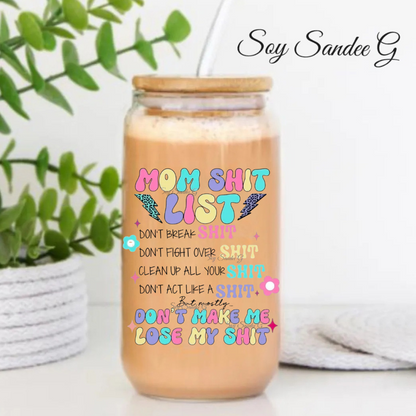 Mom Shit List - UVDTF Decal for cups/hard surfaces sticker