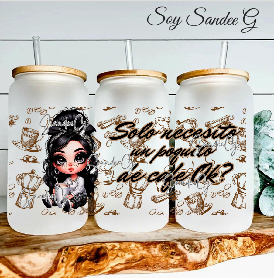Solo Necesito un Poquito de Café, OK? (All I Need Is A Little Coffee, OK?) - UVDTF Wrap for cups/hard surfaces sticker