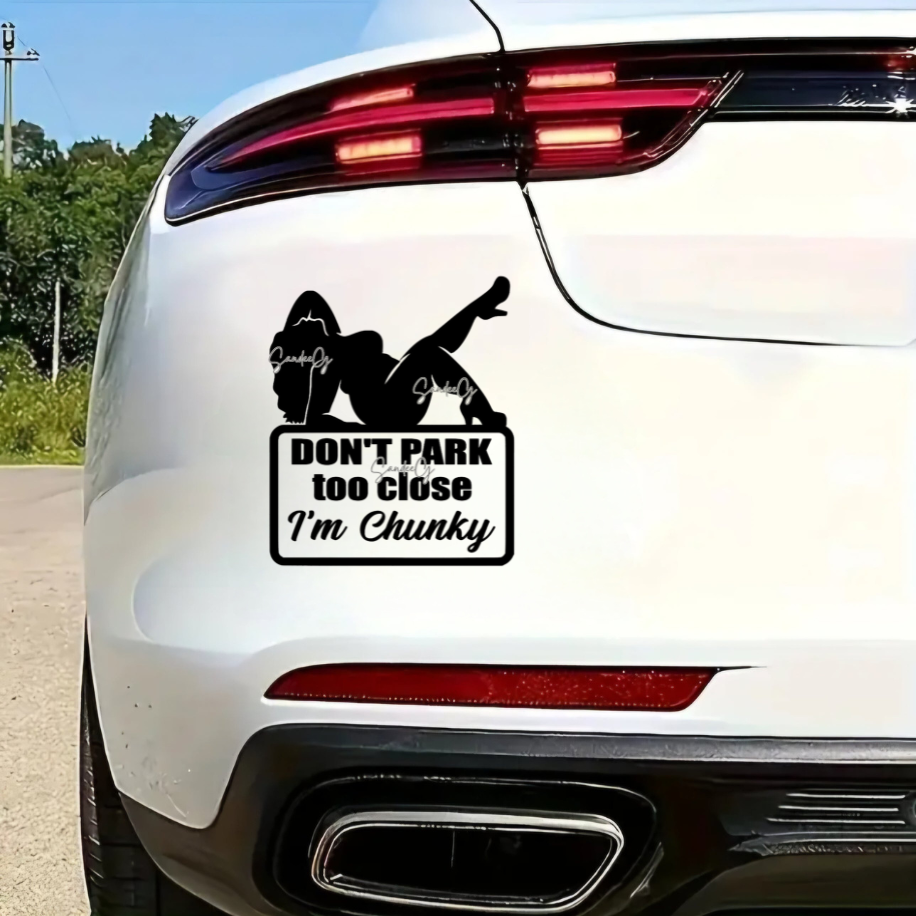 Don't Park Too Close (Bumper Sticker) - UVDTF Decal for cups/hard surfaces sticker
