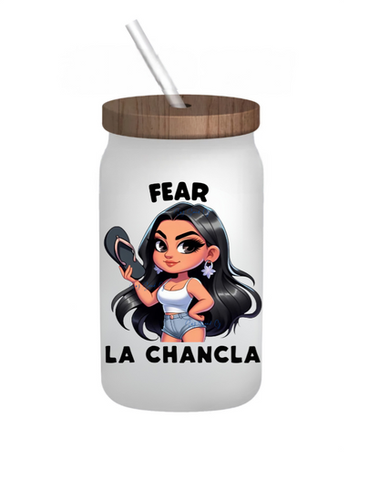 Fear la Chancla - UVDTF Decal for Cups/Hard Surfaces