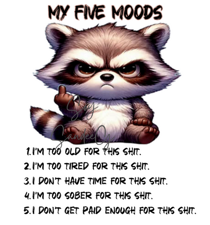 My Five Moods Raccoon - UVDTF Decal for cups/hard surfaces sticker