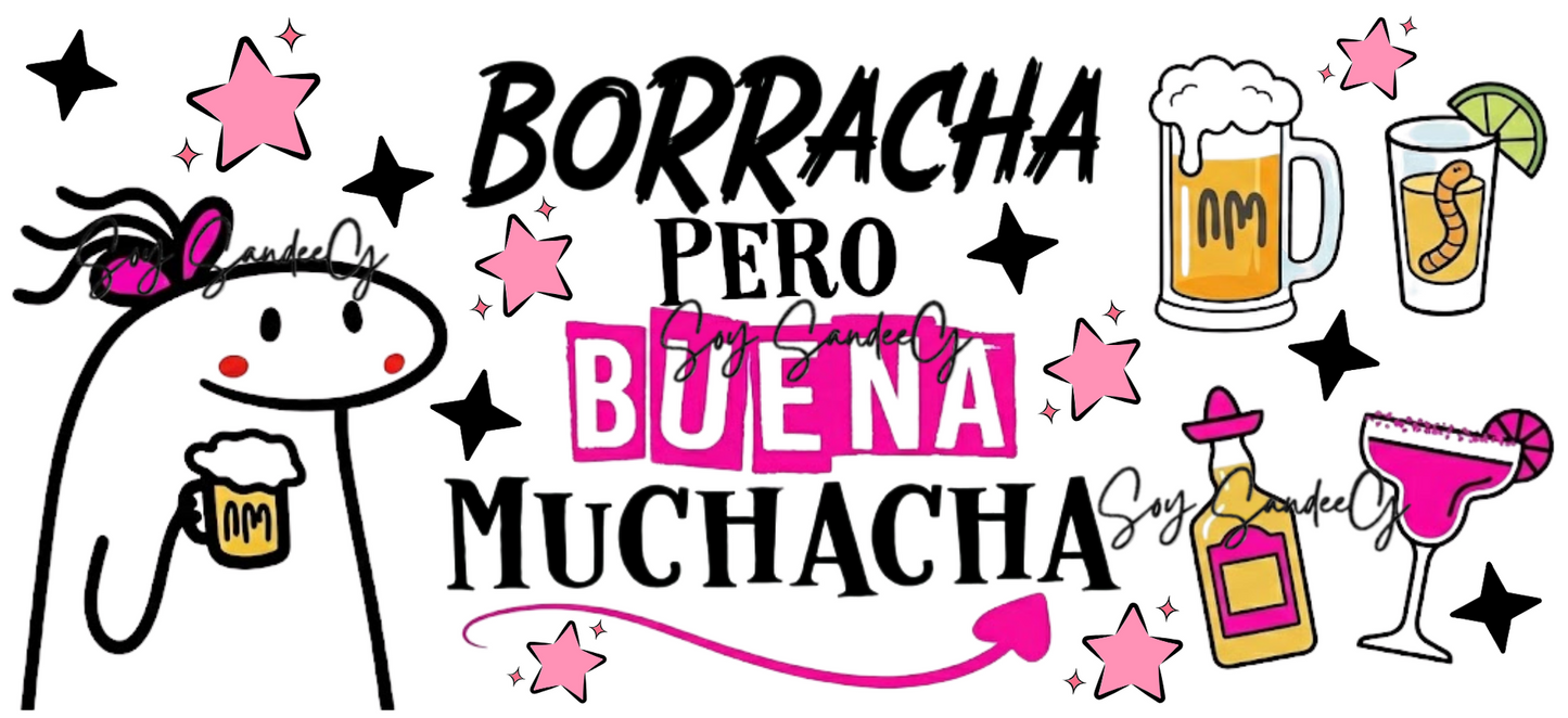 Borracha Pero Buena Muchacha (A Drunk but a Good Girl) - UVDTF Wrap for cups/hard surfaces sticker