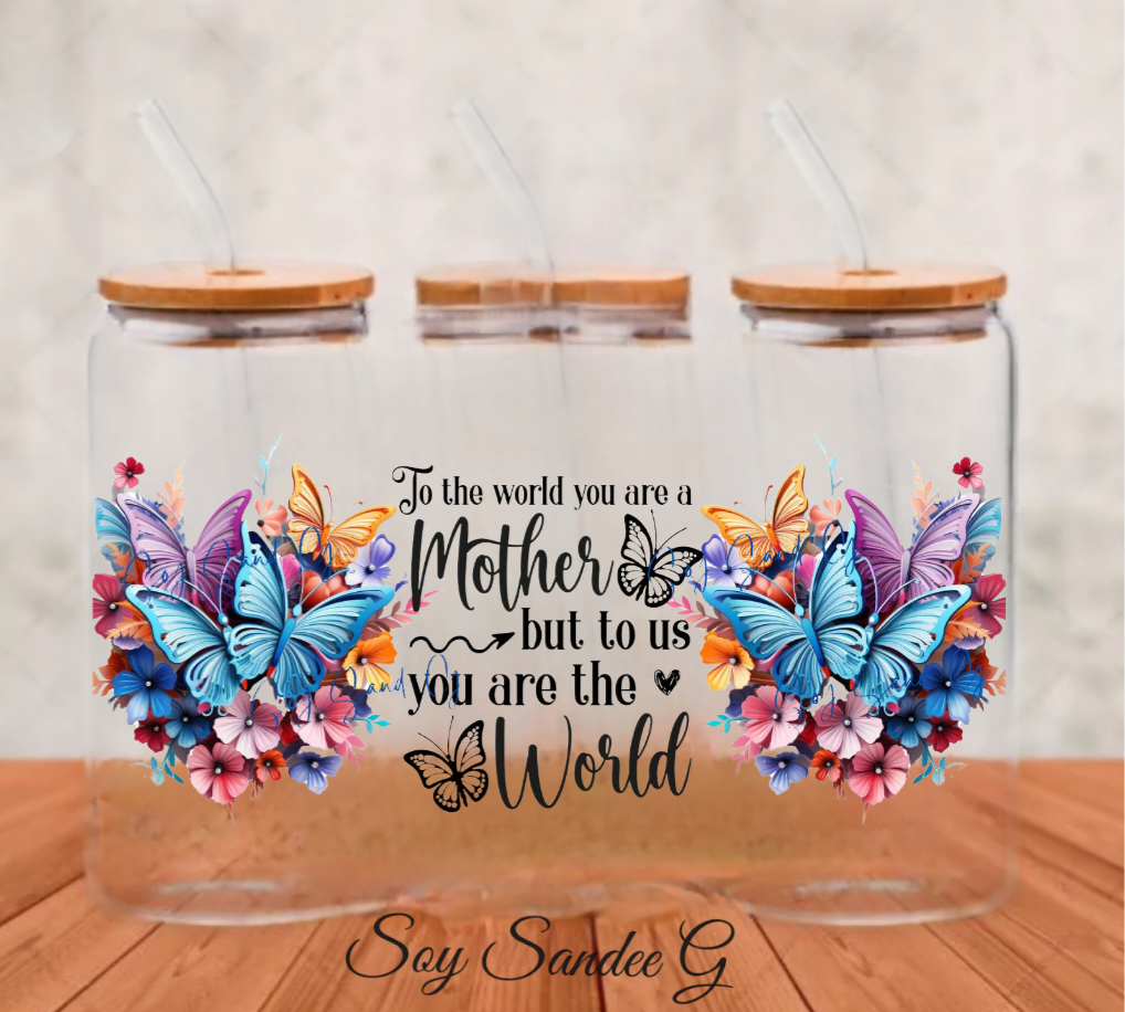 To the World you are a Mother  - UVDTF wrap for cups/hard surfaces sticker
