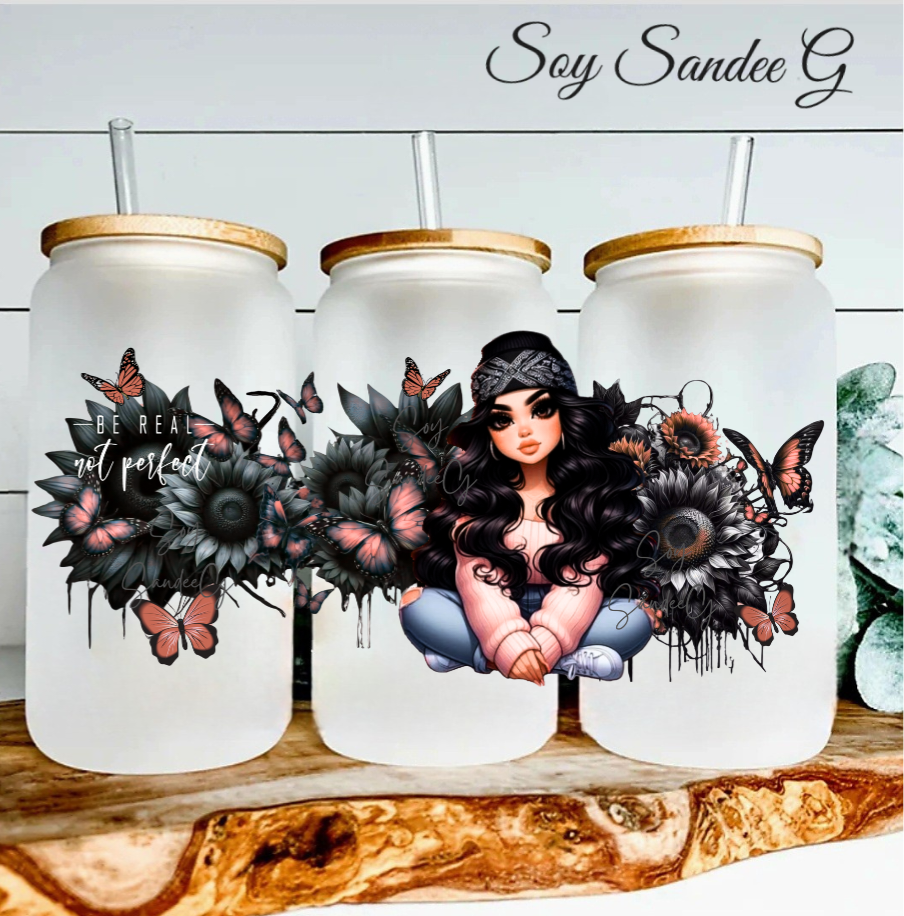 Be Real Not Perfect Girl & Black Sunflowers - UVDTF Wrap for cups/hard surfaces sticker