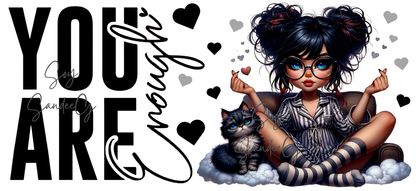 You Are Enough Cutie - UVDTF Wrap for cups/hard surfaces sticker