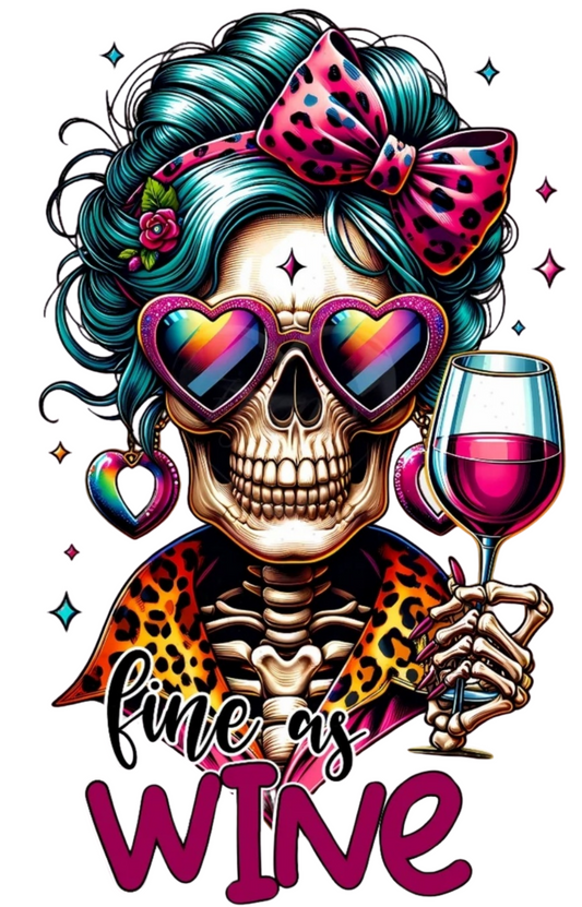 Fine as Wine Skeleton UVDTF Decal