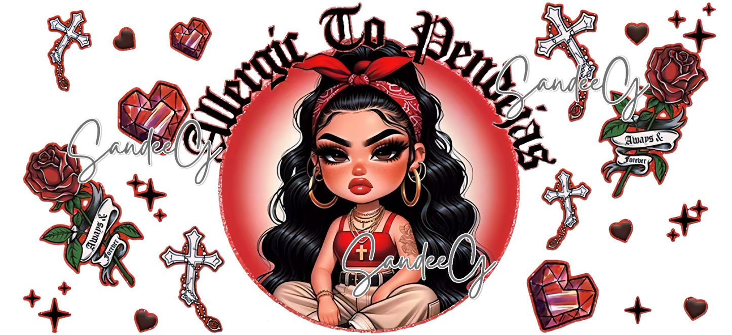 Allergic to Pendejas Red - UVDTF Wrap for cups/hard surfaces sticker