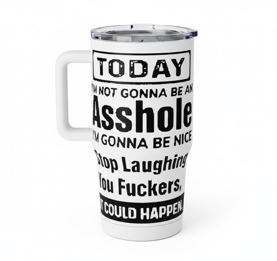 Today I'm Not Gonna Be... - UVDTF decal for cups/hard surfaces sticker