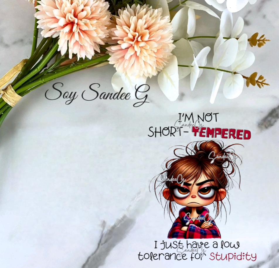 I'm Not Short-Tempered - UVDTF Decal for cups/hard surfaces sticker