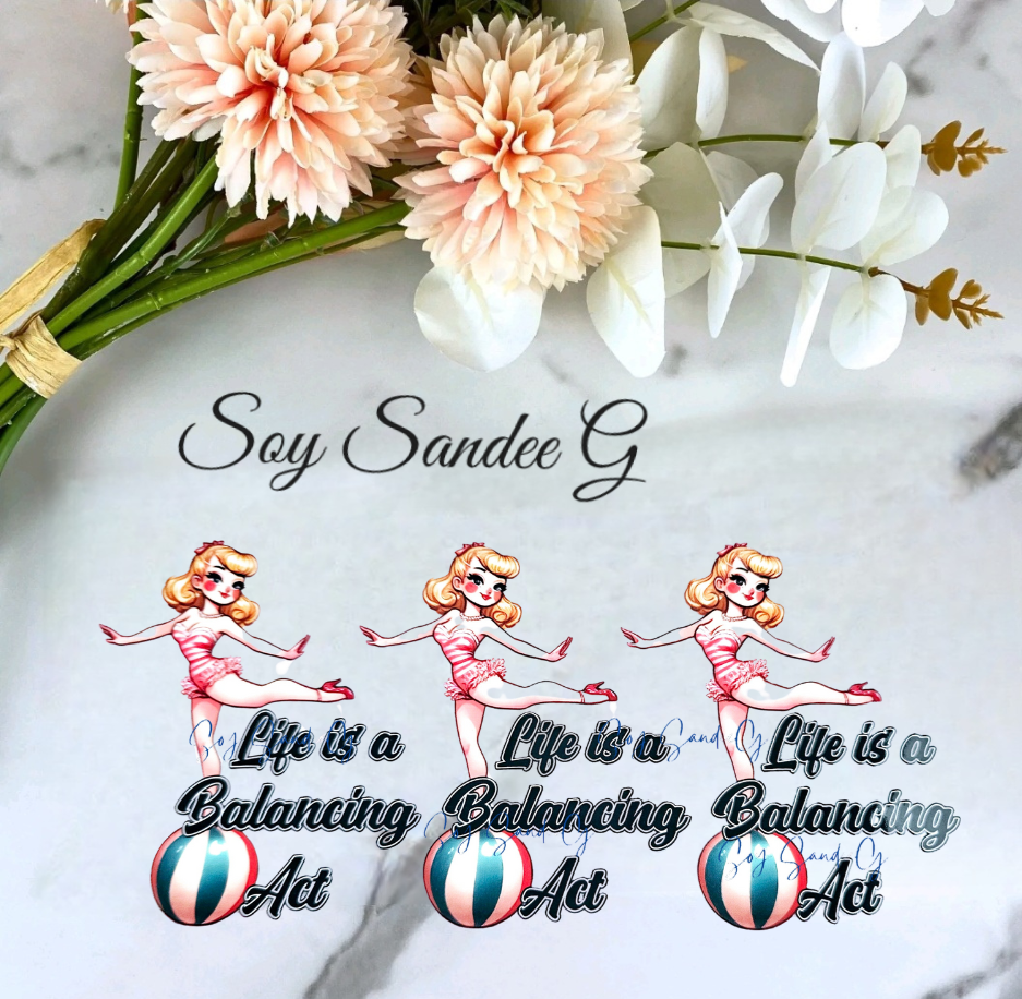 Life is a Balancing Act - UVDTF Wrap for cups/hard surfaces sticker