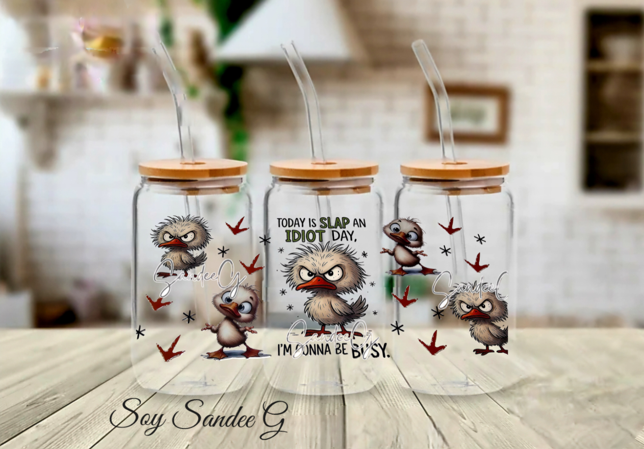 Today Is Slap an Idiot Day - UVDTF Wrap for cups/hard surfaces sticker