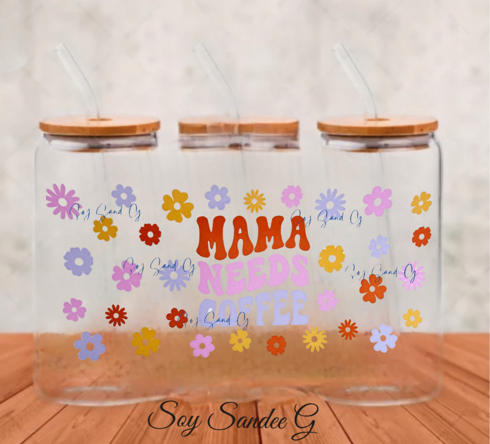 Envoltura UVDTF de Mama Needs Coffee