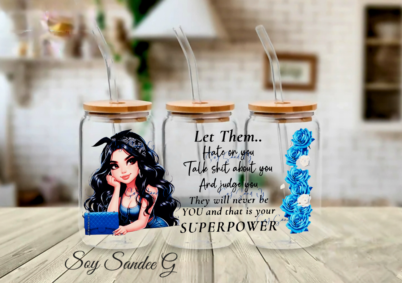 Let Them Hate On You - UVDTF Wrap (clear background) for cups/hard surfaces sticker