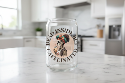 Dead Inside but Caffeinated - UVDTF Decal for cups/hard surfaces sticker