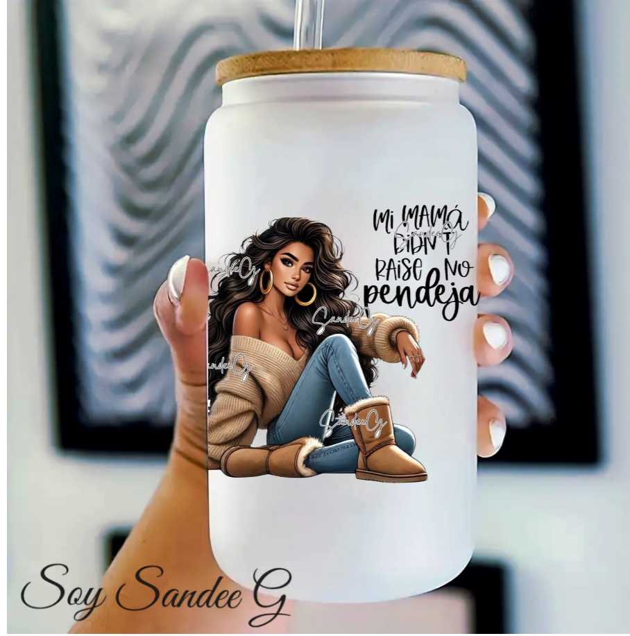 Mi Mamá Didn't Raise No Pendeja - UVDTF Decal for cups/hard surfaces sticker