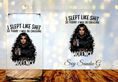 I Slept Like Sh*t - UVDTF Decal for cups/hard surfaces sticker