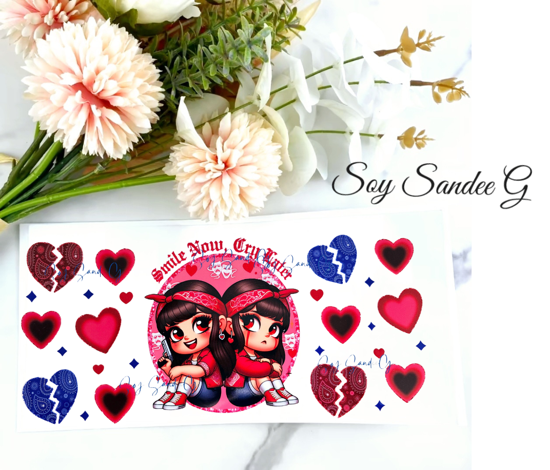 Sonríe ahora, llora después, envoltura UVDTF