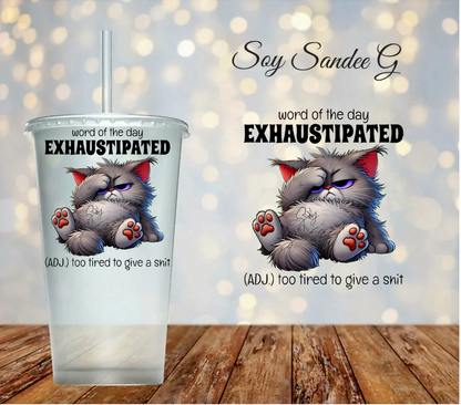 Exhaustipated Cat - UVDTF Decal for cups/hard surfaces sticker