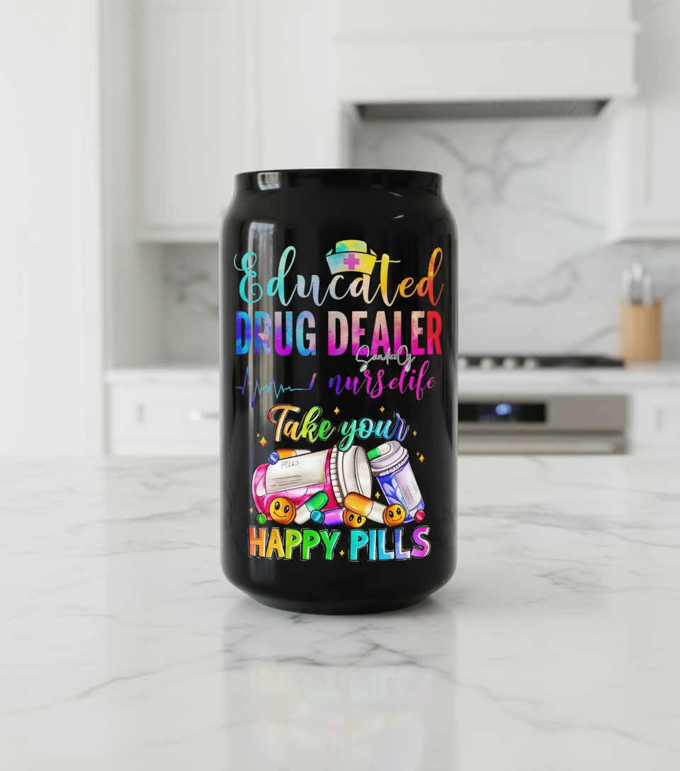 Educated Drug Dealer - UVDTF Decal for cups/hard surfaces sticker