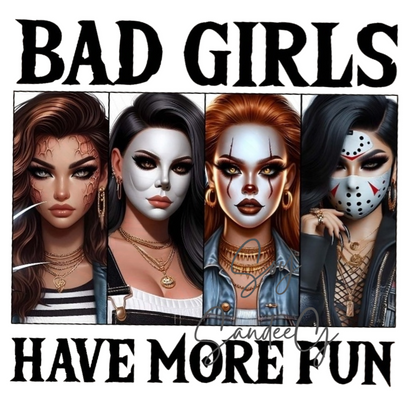 Bad Girls Have More Fun - UVDTF Decal for cups/hard surfaces sticker