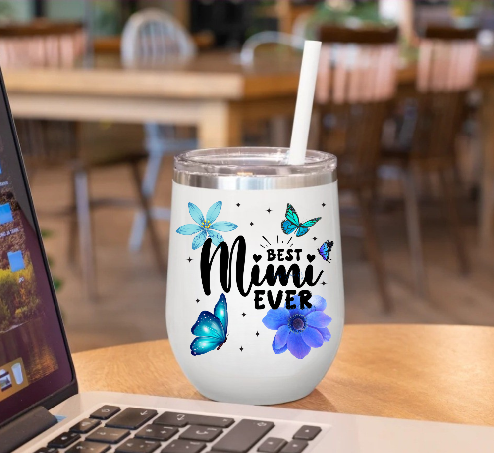 Best Mimi Ever - UVDTF Decal for cups/hard surfaces