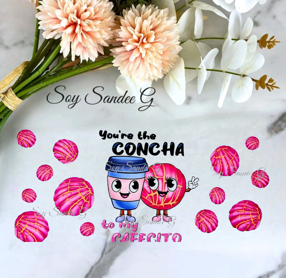 Eres la Concha de mi envoltura Cafecito UVDTF