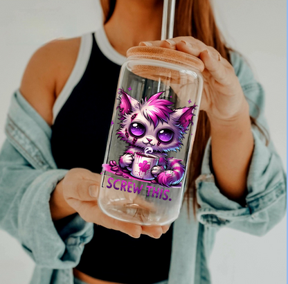 Screw This Cat - UVDTF Decal for cups/hard surfaces sticker