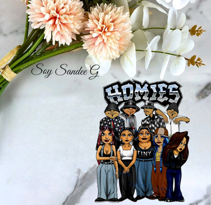 Cholas & Homies - UVDTF Decal for cups/hard surfaces