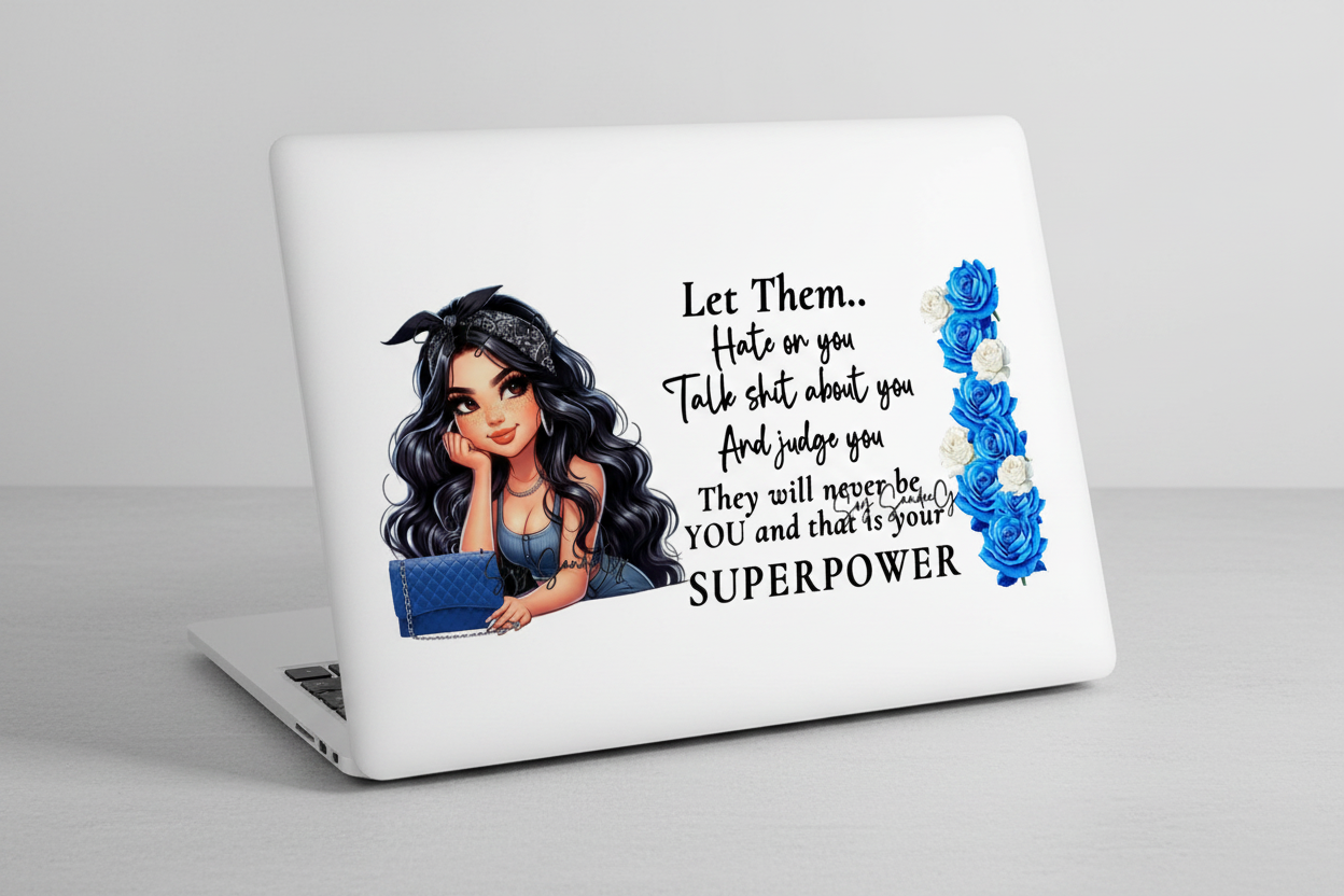 Let Them Hate On You - UVDTF Wrap (clear background) for cups/hard surfaces sticker