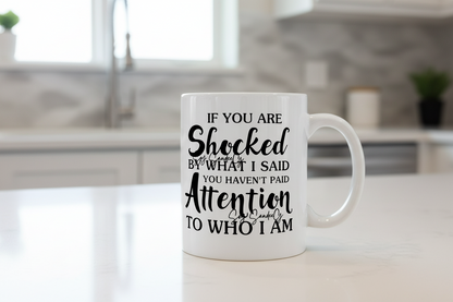 If You Are Shocked - UVDTF Decal for cups/hard surfaces sticker