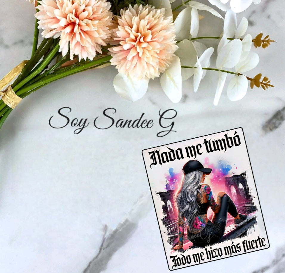 Nada me Tumbó (Nothing Brought me Down) - UVDTF Decal for cups/hard surfaces sticker