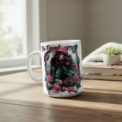 Be Proud of Yourself - UVDTF Decal for cups/hard surfaces sticker