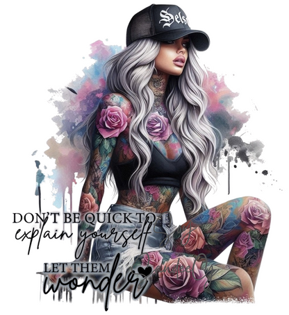 Don't Be Quick to Explain Yourself - UVDTF decal for cups/hard surfaces sticker