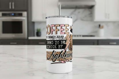 Coffee Isn't Enough - UVDTF Decal for cups/hard surfaces sticker