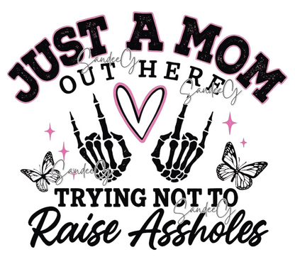 Just A Mom Out Here - UVDTF Decal for cups/hard surfaces sticker