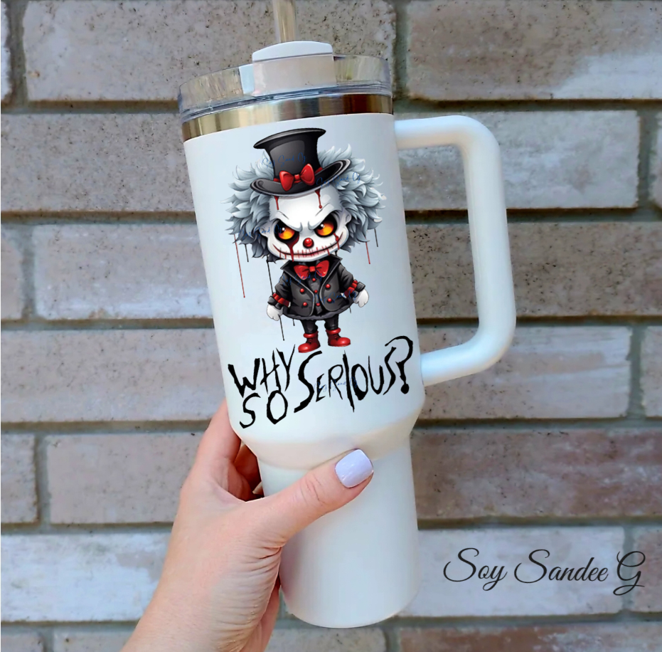 Why so Serious? - UVDTF Decal for cups/hard surfaces sticker