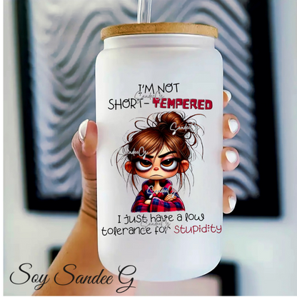 I'm Not Short-Tempered - UVDTF Decal for cups/hard surfaces sticker