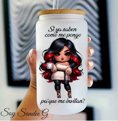 Si ya sabes como me pongo...Calcomanía UVDTF