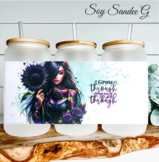 Crece a través de lo que pasas UVDTF Wrap