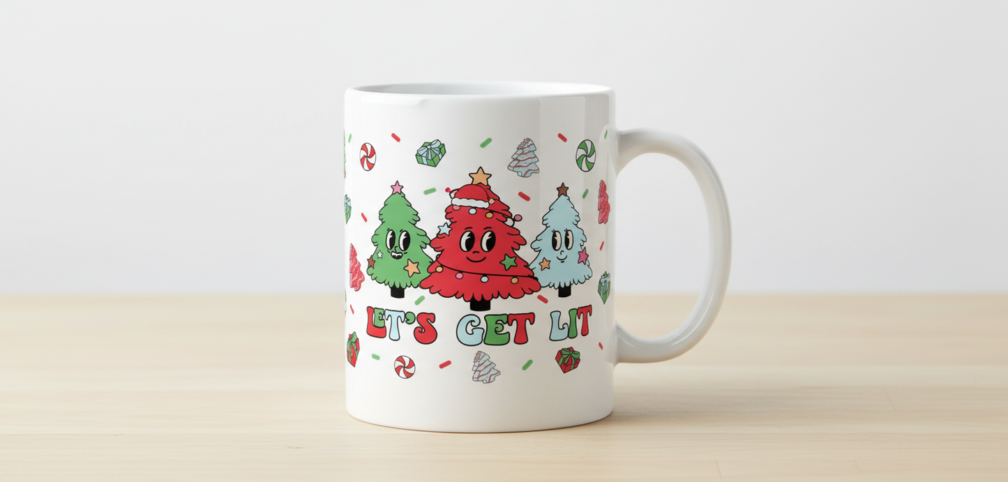 Lets Get Lit Christmas Trees - UVDTF Wrap for cups/hard surfaces sticker