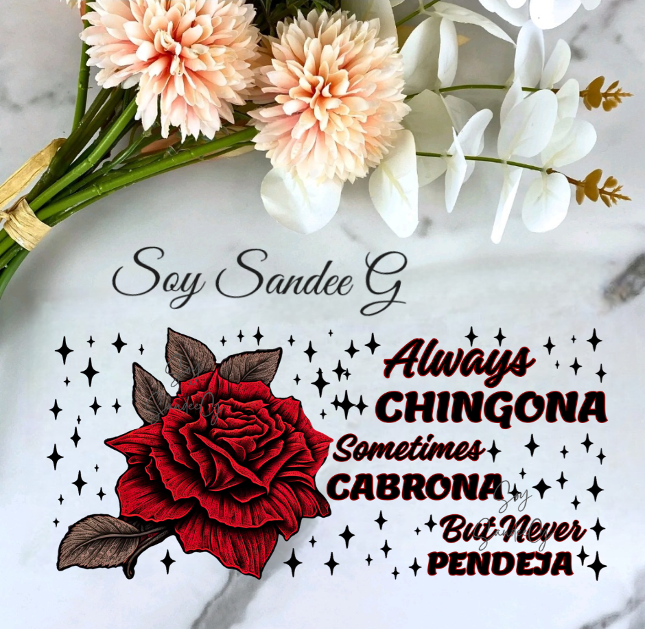 Siempre Chingona - Marrón UVDTF