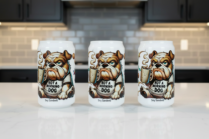 Not A Morning Dog - UVDTF Wrap for cups/hard surfaces sticker