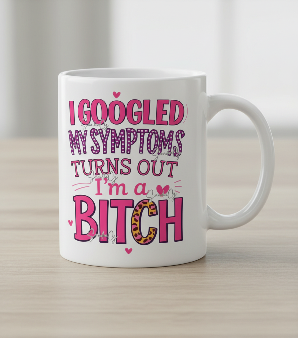 I Googled my Symptoms  - UVDTF Decal for cups/hard surfaces sticker