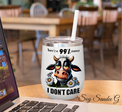 There's a 99% Chance I Don't Care - UVDTF Decal for cups/hard surfaces sticker
