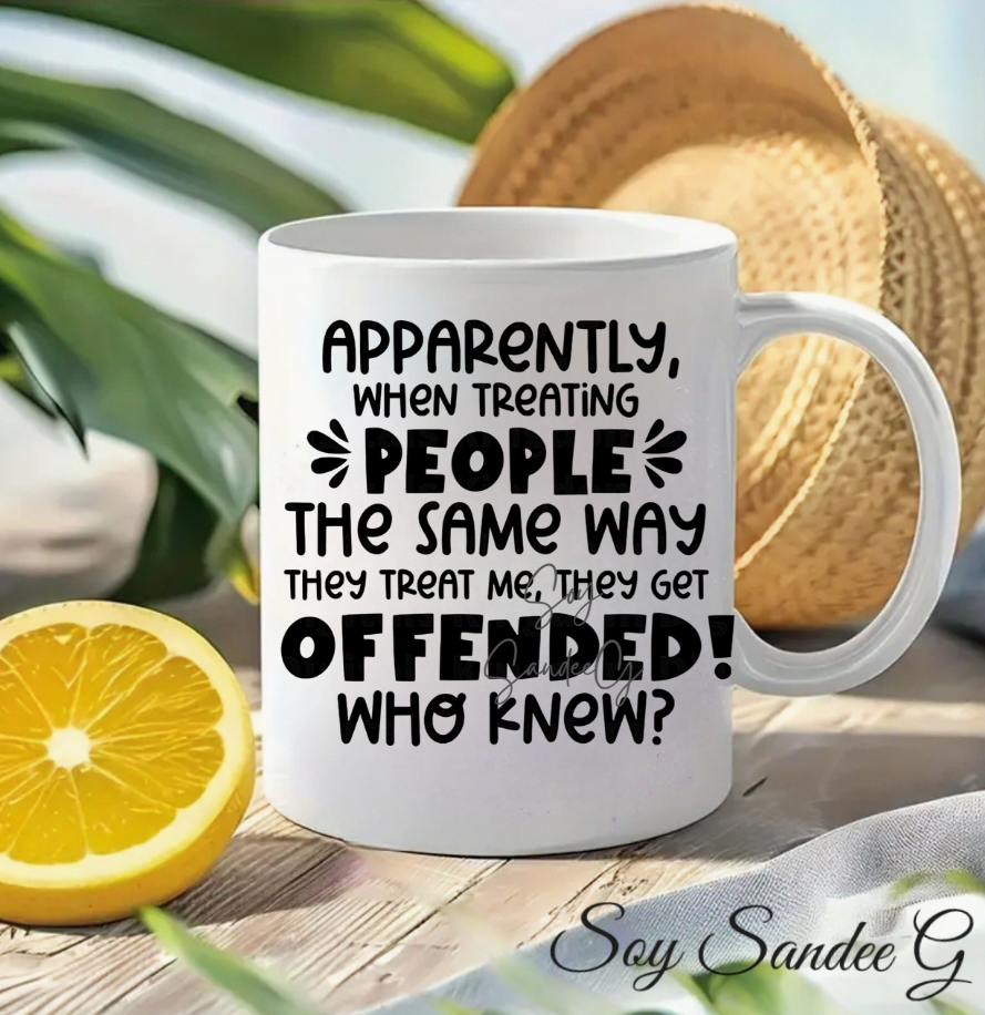 Apparently when Treating People the Same Way- UVDTF Decal for cups/hard surfaces sticker