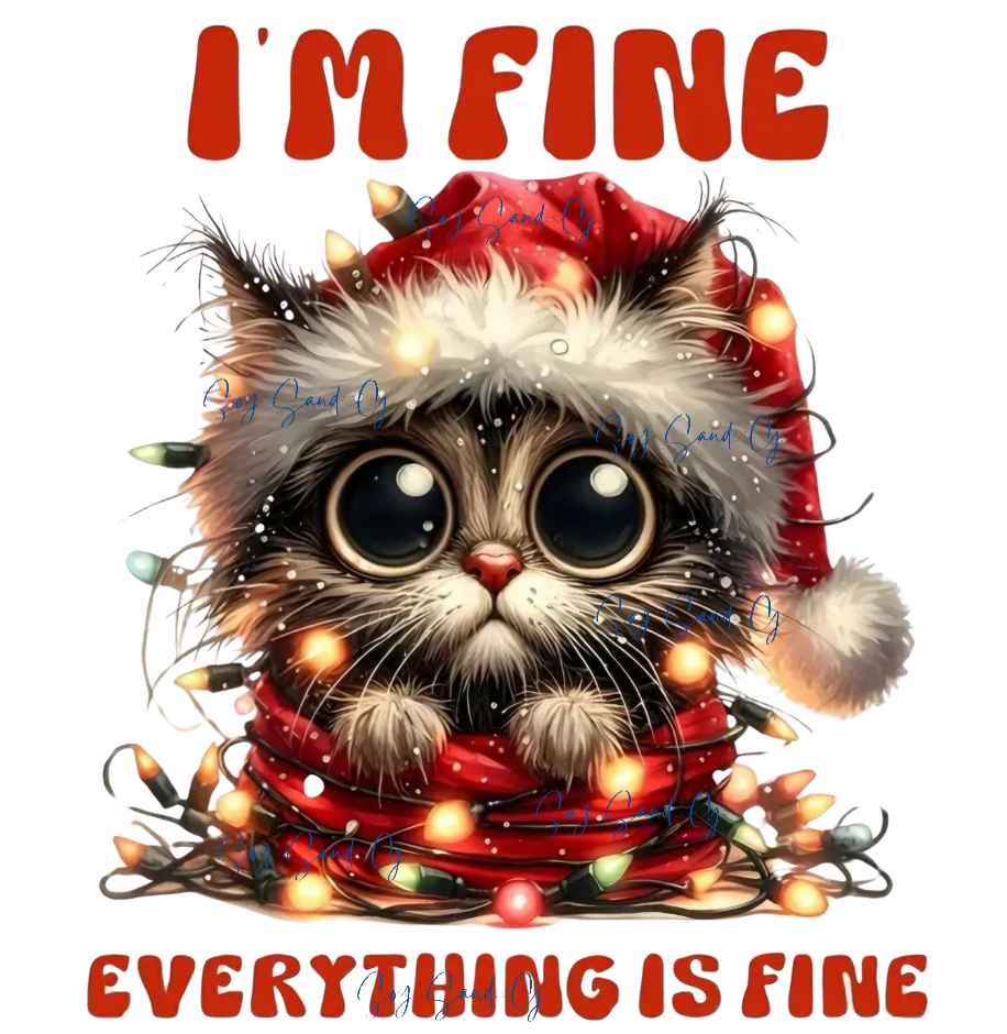 I'm Fine, Everything is Fine Cat - UVDTF Decal for cups/hard surfaces sticker