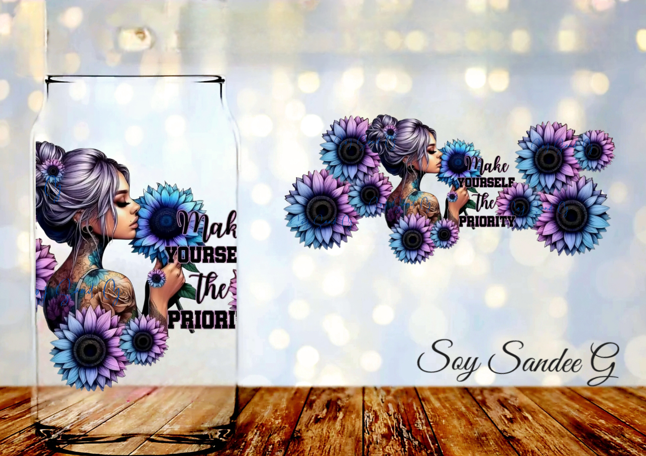 Make Yourself the Priority - UVDTF Wrap for cups/hard surfaces sticker